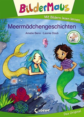 Bildermaus – Meermädchengeschichten von Benn,  Amelie, Daub,  Leonie