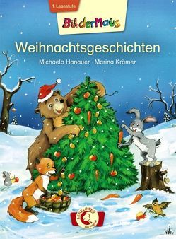 Bildermaus – Weihnachtsgeschichten von Hanauer,  Michaela, Krämer,  Marina