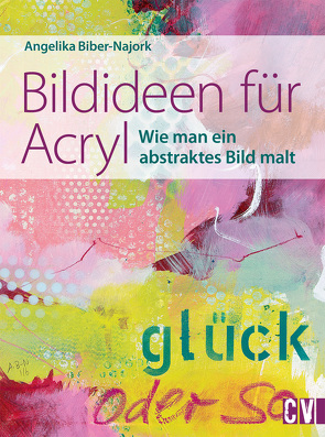 Bildideen für Acryl von Biber,  Angelika