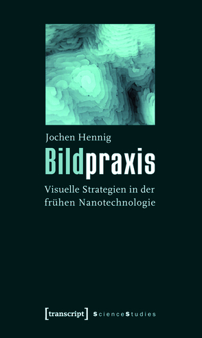 Bildpraxis von Hennig,  Jochen