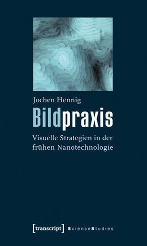 Bildpraxis von Hennig,  Jochen