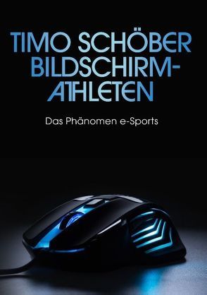 Bildschirm-Athleten von Schöber,  Timo