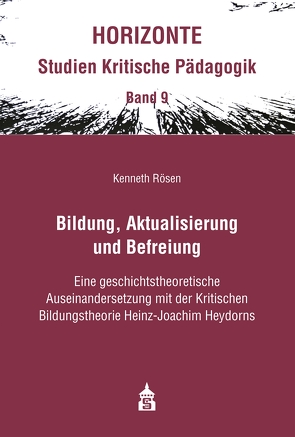 Bildung, Aktualisierung und Befreiung von Rösen,  Kenneth