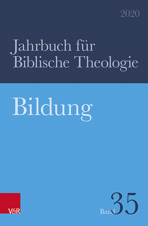 Bildung von Alkier,  Stefan, Brumlik,  Micha, Ederer,  Matthias, Engelmann,  Sebastian, Fischer,  Irmtraud, Frey,  Jörg, Fuchs,  Ottmar, Gemeinhardt,  Peter, Greschat,  Katharina, Grund-Wittenberg,  Alexandra, Janowski,  Bernd, Koerrenz,  Ralf, Leimgruber,  Ute, Leppin,  Volker, Nicklas,  Tobias, Oberhänsli-Widmer,  Gabrielle, Poplutz,  Uta, Roose,  Hanna, Sattler,  Dorothea, Schärtl,  Thomas, Schmid,  Konrad, Schüle,  Andreas, Thomas,  Günter, Vollenweider,  Samuel, Welker,  Michael, Westphal,  Euler Renato