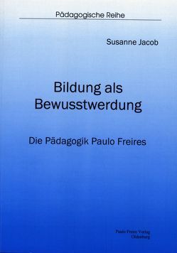 Bildung als Bewusstwerdung von Jacob,  Susanne