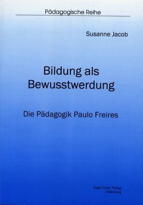 Bildung als Bewusstwerdung von Jacob,  Susanne