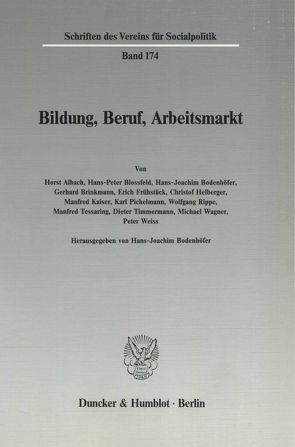 Bildung, Beruf, Arbeitsmarkt. von Bodenhöfer,  Hans-Joachim