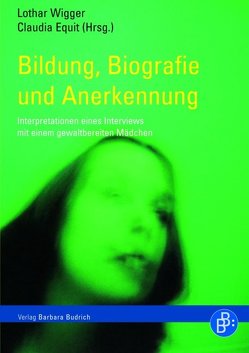 Bildung, Biografie und Anerkennung von Equit,  Claudia, Wigger,  Lothar