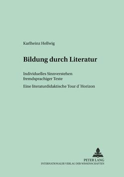 Bildung durch Literatur von Best-Hellwig,  Cornlia