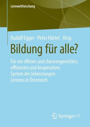 Bildung für alle? von Egger,  Rudolf, Haertel,  Peter