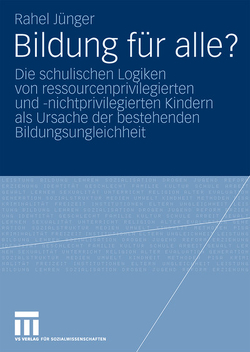 Bildung für alle? von Jünger,  Rahel