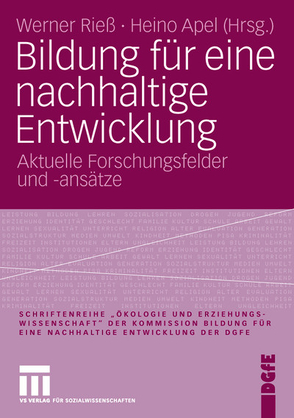 Bildung für eine nachhaltige Entwicklung von Apel,  Heino, Rieß,  Werner