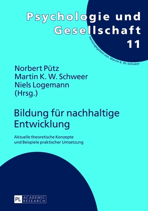 Bildung für nachhaltige Entwicklung von Logemann,  Niels, Pütz,  Norbert, Schweer,  Martin K. W.