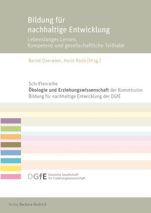 Bildung für nachhaltige Entwicklung von Overwien,  Bernd, Rode,  Horst