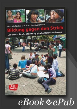 Bildung gegen den Strich – eBook von Sierra Jaramillo,  Sara, Weber,  Hartwig