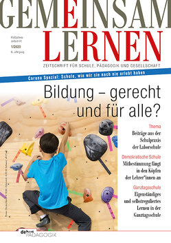 Bildung – gerecht und für alle? von GGG - Verband für Schulen des gemeinsamen Lernens und Debus Pädagogik Verlag (Hrsg.)