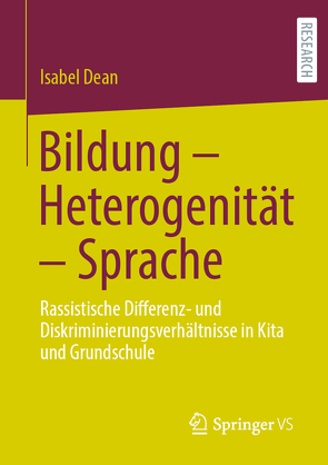 Bildung – Heterogenität – Sprache von Dean,  Isabel