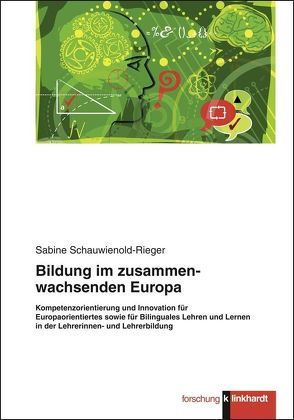 Bildung im zusammenwachsenden Europa von Schauwienold-Rieger,  Sabine