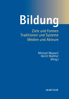 Bildung von Maaser,  Michael, Walther,  Gerrit