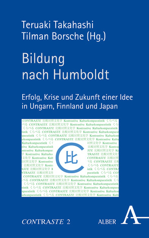 Bildung nach Humboldt von Asayama,  Yoshiro, Borsche,  Tilman, Elberfeld,  Rolf, Matsumaru,  Hisao, Reuter,  Ewald, Saito,  Sho, Szendi,  Zlotán, Takahashi,  Teruaki