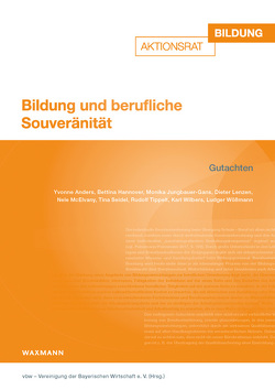 Bildung und berufliche Souveränität von vbw – Vereinigung der Bayerischen Wirtschaft e.V.