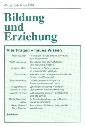 Bildung und Erziehung 0006-2456 / Alte Fragen – Neues Wissen von Paschen,  Harm