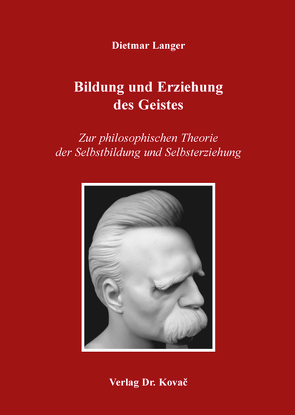 Bildung und Erziehung des Geistes von Langer,  Dietmar