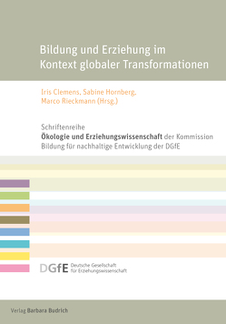 Bildung und Erziehung im Kontext globaler Transformationen von Clemens,  Iris, Crotti,  Claudia, Hornberg,  Sabine, Kraus,  Katrin, Rieckmann,  Marco