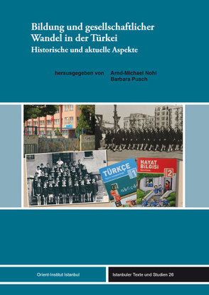 Bildung und gesellschaftlicher Wandel in der Türkei von Nohl,  Arnd-Michael, Pusch,  Barbara