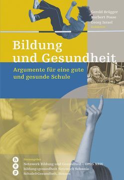 Bildung und Gesundheit von Brägger,  Gerold, Israel,  Georg, Posse,  Dr. Norbert