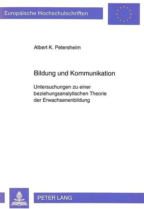 Bildung und Kommunikation von Petersheim,  Albert