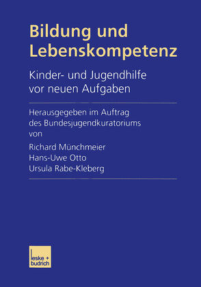 Bildung und Lebenskompetenz von Münchmeier,  Richard