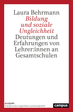 Bildung und soziale Ungleichheit von Behrmann,  Laura