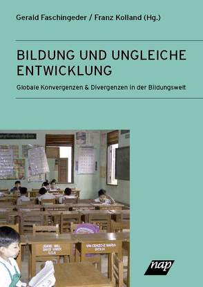 Bildung und ungleiche Entwicklung von Faschingeder,  Gerald, Kolland,  Franz