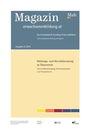 Bildungs- und Berufsberatung in Österreich. Standortbestimmung, Reflexionsräume und Perspektiven von Bliem,  Wolfgang, Götz,  Rudolf