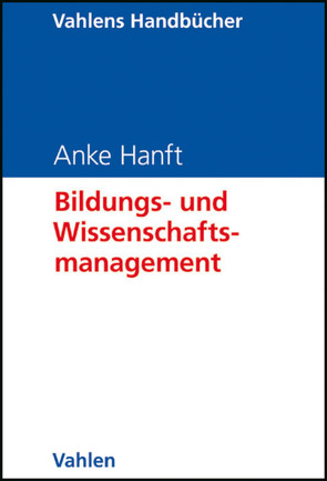 Bildungs- und Wissenschaftsmanagement von Fischer,  Frank, Hanft,  Anke, Röbken,  Heinke, Zimmer,  Marco