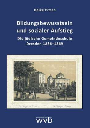 Bildungsbewusstsein und sozialer Aufstieg von Pitsch,  Heike