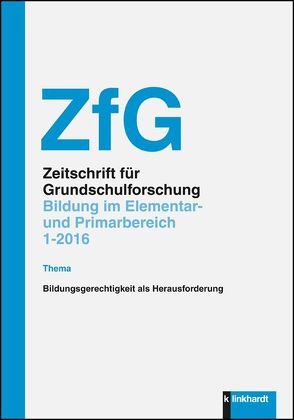 Bildungsgerechtigkeit als Herausforderung von Breidenstein,  Georg, Fölling-Albers,  Maria, Götz,  Margarete, Hartinger,  Andreas, Heinzel,  Friederike, Kammermeyer,  Gisela, von Bülow,  Karin