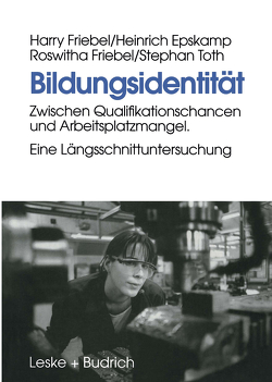 Bildungsidentität von Epskamp,  Heinrich, Friebel,  Harry, Friebel,  Roswitha, Toth,  Stephan