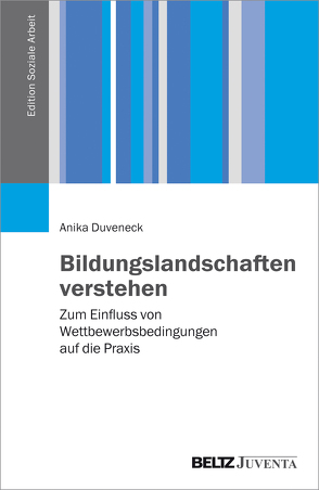 Bildungslandschaften verstehen von Duveneck,  Anika
