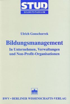 Bildungsmanagement von Gonschorrek,  Ulrich