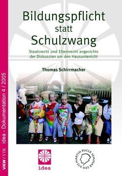 Bildungspflicht statt Schulzwang von Schirrmacher,  Thomas