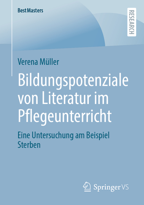 Bildungspotenziale von Literatur im Pflegeunterricht von Mueller,  Verena