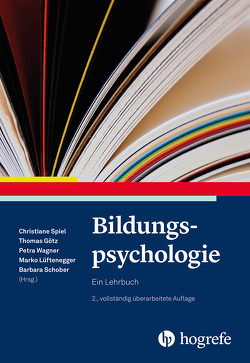 Bildungspsychologie von Goetz,  Thomas, Lüftenegger,  Marko, Schober,  Barbara, Spiel,  Christiane, Wagner,  Petra