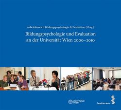 Bildungspsychologie und Evaluation an der Universität Wien 2000-2010