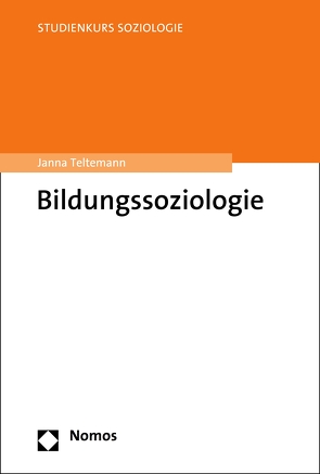 Bildungssoziologie von Teltemann,  Janna