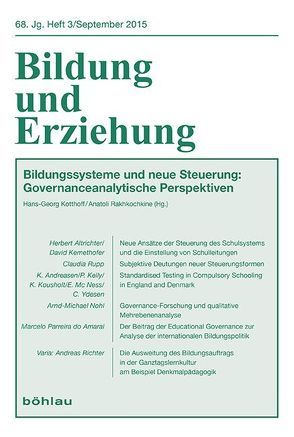 Bildungssysteme und neue Steuerung: Governancepolitische Perspektiven von Altrichter,  Herbert, Andreasen,  Karen, Kelly,  Peter, Kemethofer,  David, Kotthoff,  Hans-Georg, Kousholt,  Kristine, McNess,  Elizabeth, Nohl,  Arnd-Michael, Parreira do Amaral,  Marcelo, Rakhkochkine,  Anatoli, Richter,  Andrea, Rupp,  Claudia, Ydesen,  Christian