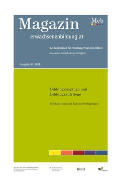 Bildungszugänge und Bildungsaufstiege. Mechanismen und Rahmenbedingungen. Fokus Erwachsenenbildung von Schnell,  Philipp, Vater,  Stefan