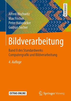 Bildverarbeitung von Fischer,  Max, Haberäcker,  Peter, Nischwitz,  Alfred, Socher,  Gudrun