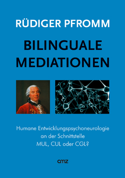 Bilinguale Mediationen von Pfromm,  Rüdiger